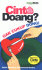 Cinta Doang? Gak Cukup Dong!